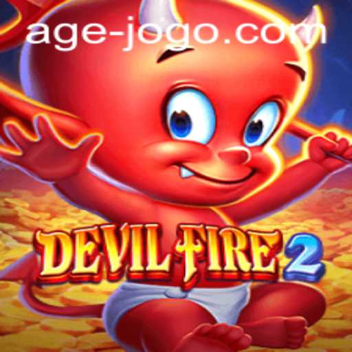 Discovering the World of DevilFire2: An Insight into Agejogo